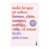 TODO LO QUE SE SOBRE EL AMOR. ALDERTON DOLLY