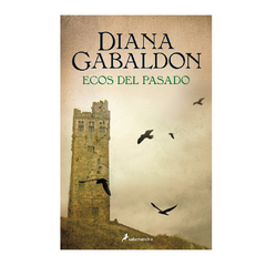 ECOS DEL PASADO. GABALDON DIANA