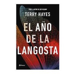 EL AÑO DE LA LANGOSTA. HAYES TERRY