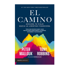 EL CAMINO. ROBBINS TONY. MALLOUK PETER