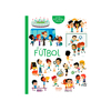 EL FUTBOL. BIBLIOTECA PARA MENTES CURIOSAS