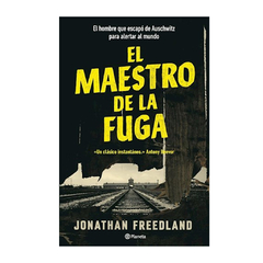 EL MAESTRO DE LA FUGA. FREEDLAND JONATHAN