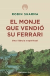 EL MONJE QUE VENDIO SU FERRARI (DB). SHARMA ROBIN