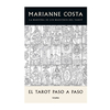 EL TAROT PASO A PASO. COSTA MARIANNE