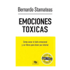 EMOCIONES TOXICAS. STAMATEAS BERNARDO