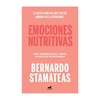 EMOCIONES NUTRITIVAS. STAMATEAS BERNARDO