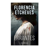 ERRANTES, de Florencia Etcheves