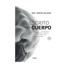 ESCRITO SOBRE EL CUERPO. ZALAZAR TERESA