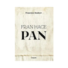 FRAN HACE PAN. SEUBERT FRANCISCO