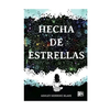 HECHA DE ESTRELLAS. BLAKE ASHLEY HERRING
