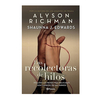 LAS RECOLECTORAS DE HILOS. RICHMAN ALYSON