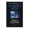 LA HORA AZUL. HAWKINS PAULA