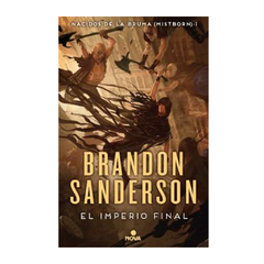 EL IMPERIO FINAL. NACIDOS DE LA BRUMA 1. SANDERSON BRANDON