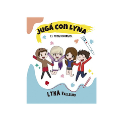 JUGA CON LYNA. VALLEJOS LYNA