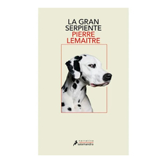 LA GRAN SERPIENTE. LEMAITRE PIERRE