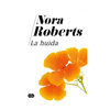 LA HUIDA. ROBERTS NORA