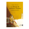 LA LIBRERIA DE MONSIEUR PICQUIER. ROGER MARC