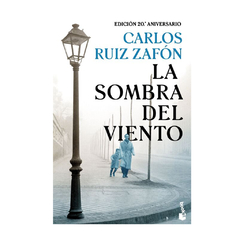 LA SOMBRA DEL VIENTO. RUIZ ZAFON CARLOS