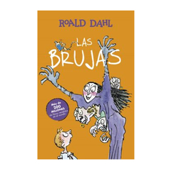 LAS BRUJAS. DAHL ROALD