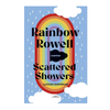 SCATTERED SHOWERS. CUENTOS. ROWELL RAINBOW