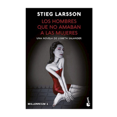 LOS HOMBRES QUE NO AMABAN A LAS MUJERES (DB). LARSSON STIEG