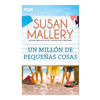 UN MILLON DE PEQUEÑAS COSAS. MALLERY SUSAN