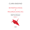 MINDFULNESS Y NEUROCIENCIAS. BADINO CLARA
