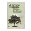 LA NOVENA REVELACION. REDFIELD JAMES