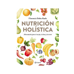 NUTRICION HOLISTICA. RAELE FLORENCIA