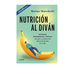 NUTRICION AL DIVAN. MARCHETTI MATIAS