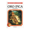 ORO INCA.ELIGE TU PROPIA AVENTURA