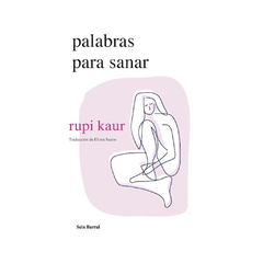 PALABRAS PARA SANAR. KAUR RUPI