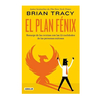 EL PLAN FENIX. TRACY BRIAN