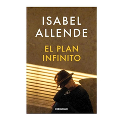 EL PLAN INFINITO. ALLENDE ISABEL