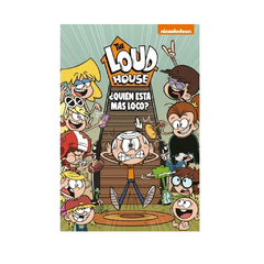 THE LOUD HOUSE QUIEN ESTA MAS LOCO