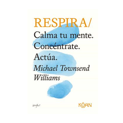 RESPIRA. TOWNSEND WILLIAMS MICHAEL