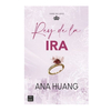 REY DE LA IRA.PECADOS 1. HUANG ANA