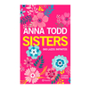 SISTERS. TODD ANNA