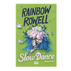 SLOW DANCE (BAILAR LENTO). ROWELL RAINBOW