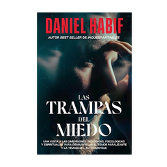 LAS TRAMPAS DEL MIEDO. HABIF DANIEL