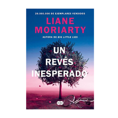 UN REVES INESPERADO. MORIARTY LIANE