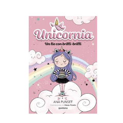 UNICORNIA. UN LIO CON BRILLI - BRILLI. PUNSET ANA