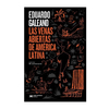 LAS VENAS ABIERTAS DE AMERICA LATINA. GALEANO EDUARDO