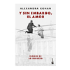 Y SIN EMBARGO EL AMOR (DB). KOHAN ALEXANDRA