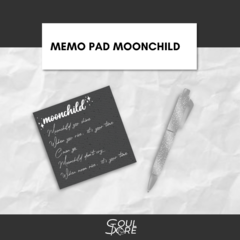 MEMO PAD - MOONCHILD (COM BRINDE) - comprar online