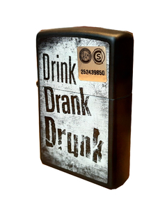 Zippo - Drink Drank Drunk