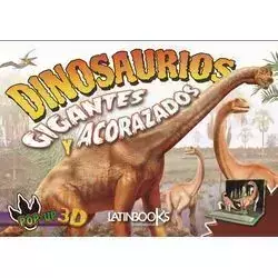 Gigantes y Acorazados / Dinosaurios POP UP 3 D / Latinbooks