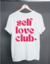 Camiseta t-shirt Self Love Club