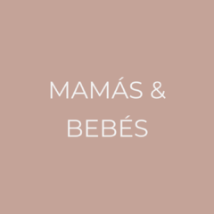 Banner de la categoría MAMÁS & BEBÉS
