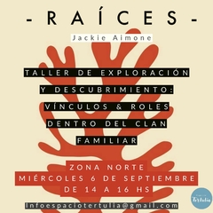 RAICES: Vinculos & Familia